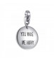 Charm donna gioielli Sagapò Happy in acciaio 316L Medaglia incisa You make me happy sha210